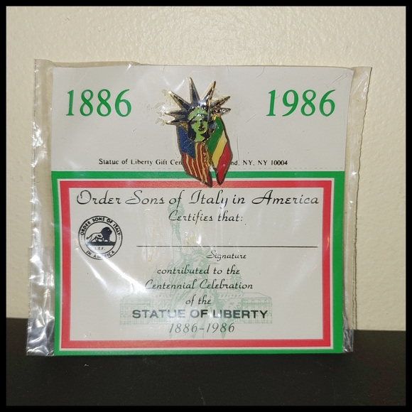 Other - Statue of Liberty Centennial Celebration Pin 1886-1986, Sons of Italy